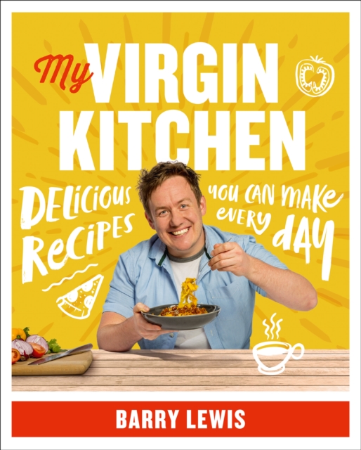 My Virgin Kitchen : Delicious recipes you can make every day, EPUB eBook