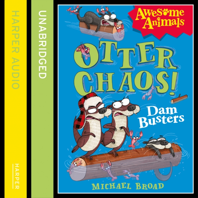 Otter Chaos: The Dambusters, eAudiobook MP3 eaudioBook