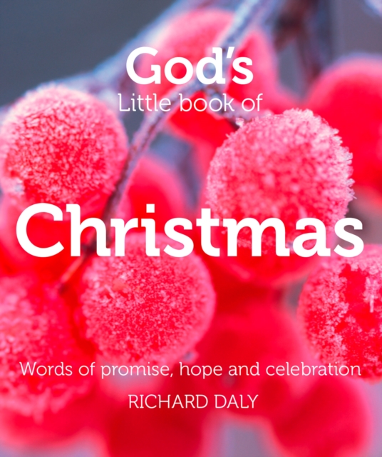 God's Little Book of Christmas : Words of promise, hope and celebration, EPUB eBook