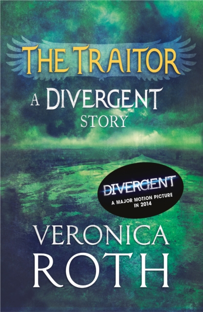 The Traitor: A Divergent Story, EPUB eBook