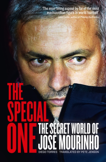 The Special One : The Dark Side of Jose Mourinho, EPUB eBook