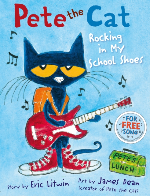 Pete the Cat Rocking in My School Shoes, EPUB eBook
