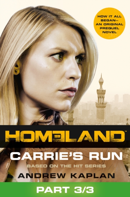 Homeland: Carrie's Run [Prequel Book] Part 3 of 3, EPUB eBook