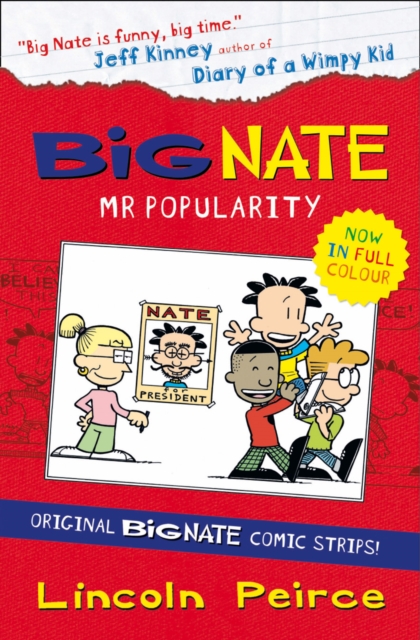 Big Nate Compilation 4: Mr Popularity, Paperback / softback Book