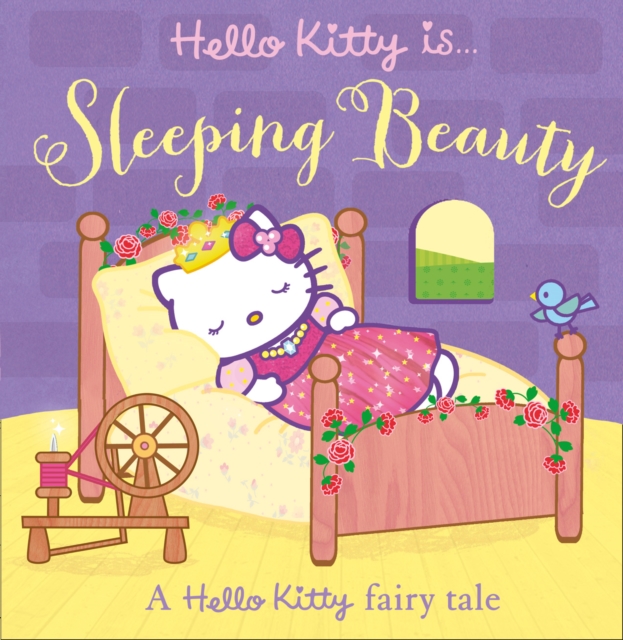 Hello Kitty is... Sleeping Beauty, Paperback Book