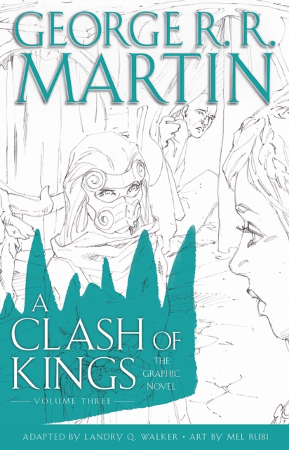 A Clash of Kings: Graphic Novel, Volume Three, EPUB eBook