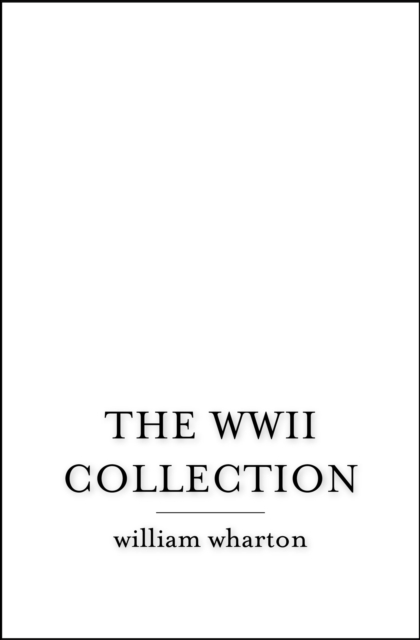 The WWII Collection, EPUB eBook