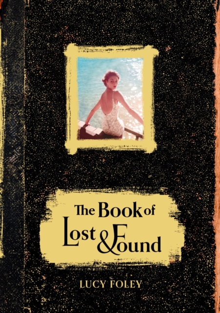 The Book of Lost and Found, Hardback Book