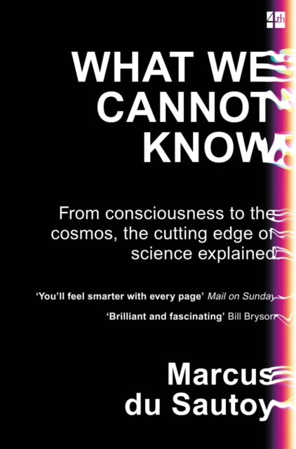 What We Cannot Know : Explorations at the Edge of Knowledge, EPUB eBook