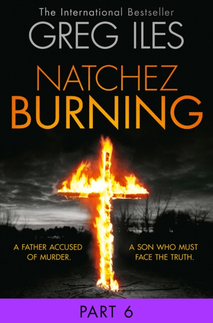 Natchez Burning: Part 6 of 6, EPUB eBook