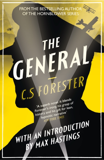 The General : The Classic WWI Tale of Leadership, EPUB eBook