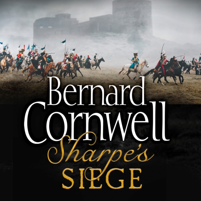 The Sharpe's Siege : The Winter Campaign, 1814, eAudiobook MP3 eaudioBook