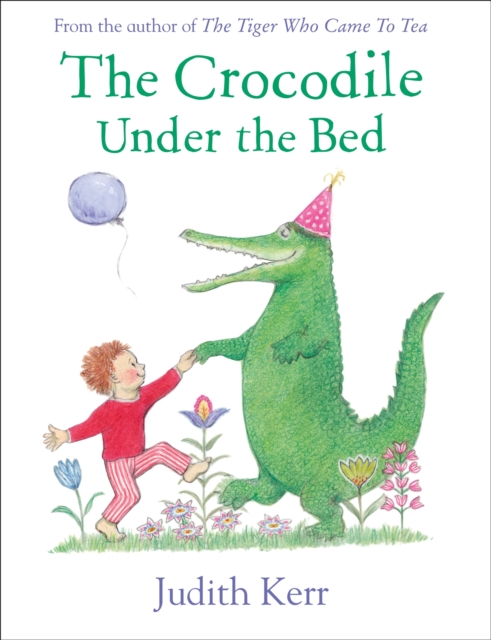 The Crocodile Under the Bed, Paperback / softback Book