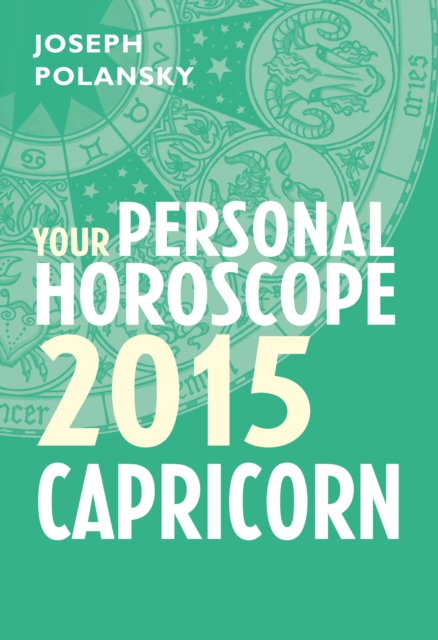 Capricorn 2015: Your Personal Horoscope, EPUB eBook