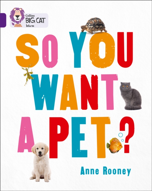 So You Want A Pet? : Band 08/Purple, Paperback / softback Book