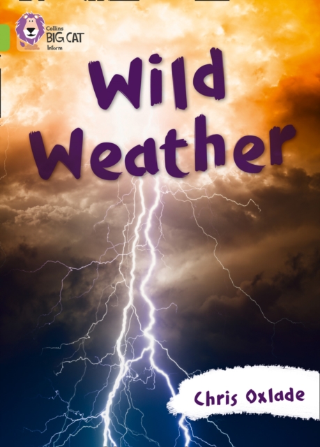Wild Weather : Band 11/Lime, Paperback / softback Book