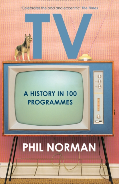 A History of Television in 100 Programmes, EPUB eBook