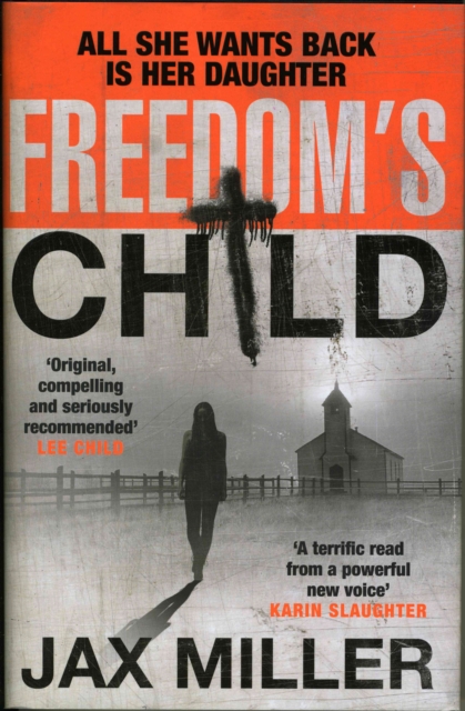 Freedom's Child, Hardback Book