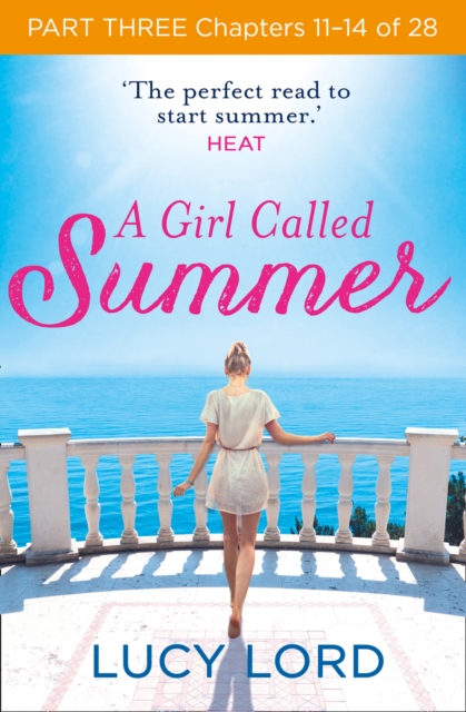 A Girl Called Summer: Part Three, Chapters 11-14 of 28, EPUB eBook