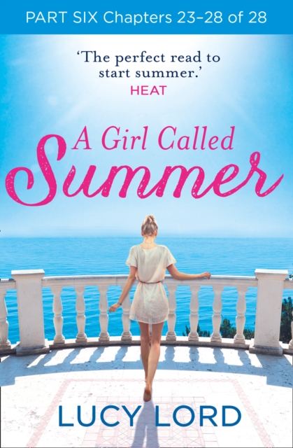 A Girl Called Summer: Part Six, Chapters 23-28 of 28, EPUB eBook