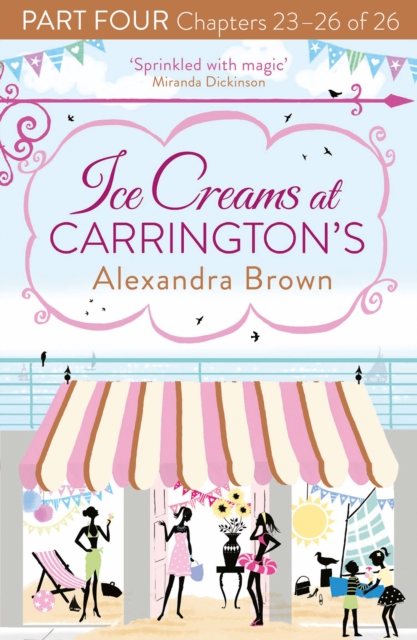 Ice Creams at Carrington's: Part Four, Chapters 23-26 of 26, EPUB eBook