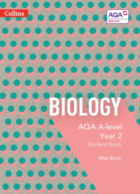 AQA A Level Biology Year 2 Student Book, Paperback / softback Book