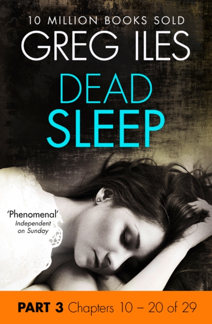 Dead Sleep: Part 3, Chapters 10 to 20, EPUB eBook