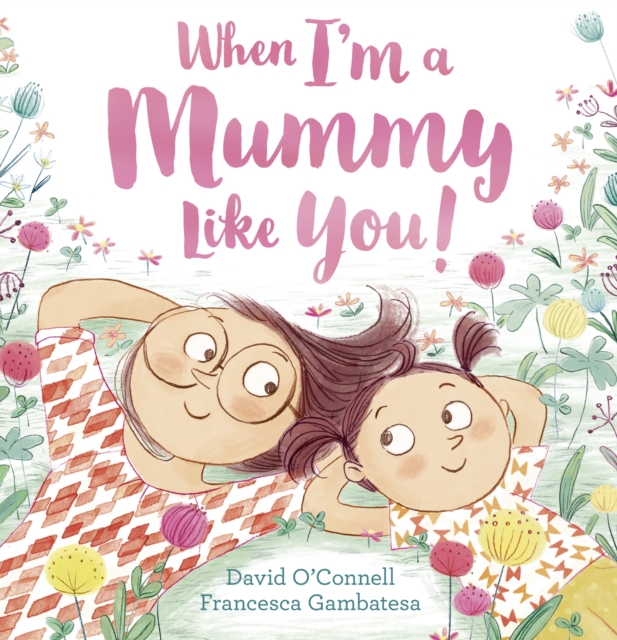 When I’m a Mummy Like You!, EPUB eBook