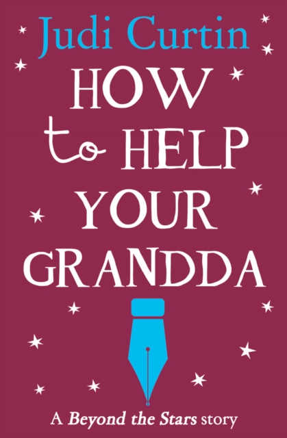 How to Help Your Grandda : Beyond the Stars, EPUB eBook