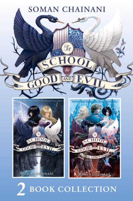 The School for Good and Evil 2 book collection: The School for Good and Evil (1) and The School for Good and Evil (2) - A World Without Princes, EPUB eBook