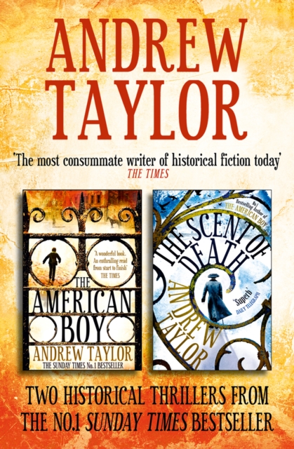 Andrew Taylor 2-Book Collection : The American Boy, The Scent of Death, EPUB eBook