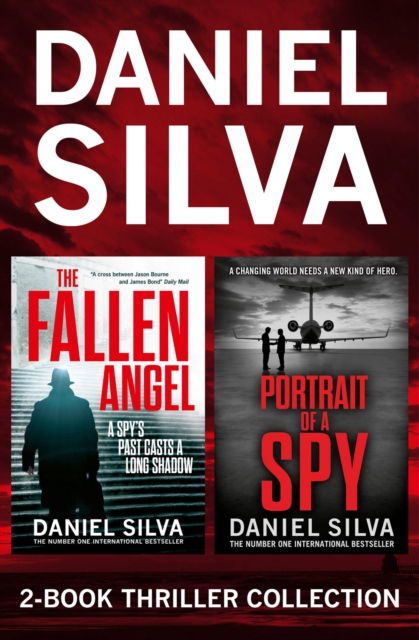 Daniel Silva 2-Book Thriller Collection : Portrait of a Spy, The Fallen Angel, EPUB eBook