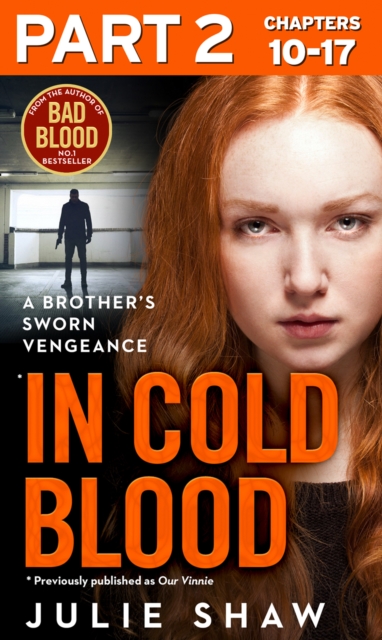 In Cold Blood - Part 2 of 3 : A Brother's Sworn Vengeance, EPUB eBook