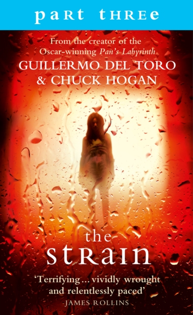 The Strain: Part 3, Sections 10 to 13 inclusive, EPUB eBook