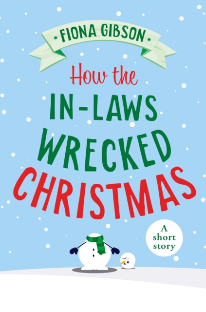 How the In-Laws Wrecked Christmas, EPUB eBook