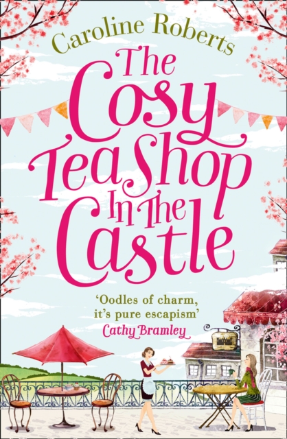 The Cosy Teashop in the Castle, Paperback / softback Book