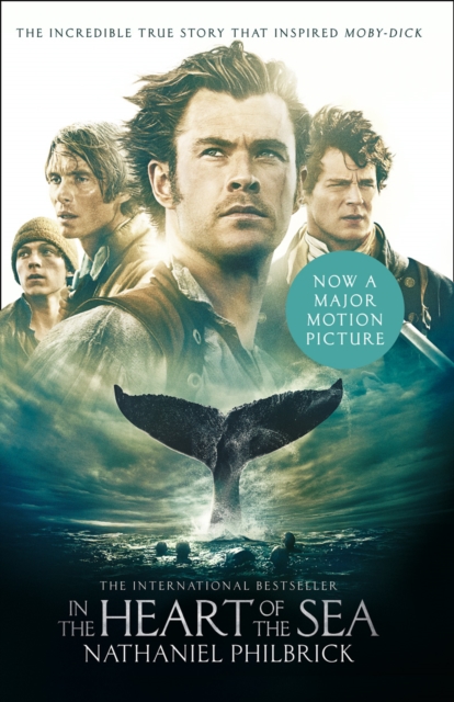 In the Heart of the Sea : The Epic True Story That Inspired `Moby-Dick', Paperback Book