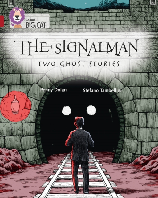 The Signalman: Two Ghost Stories : Band 14/Ruby, Paperback / softback Book