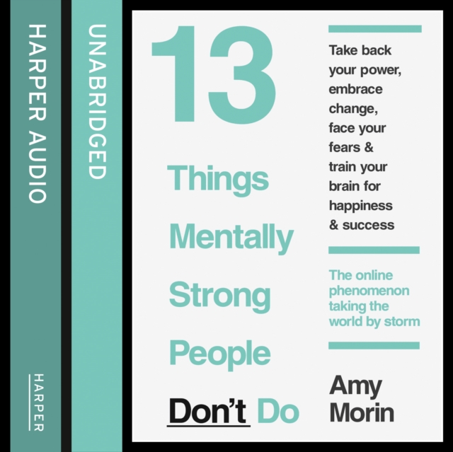 13 Things Mentally Strong People Don’t Do, eAudiobook MP3 eaudioBook