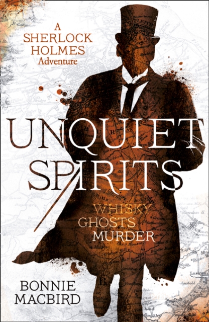 Unquiet Spirits : Whisky, Ghosts, Murder, Paperback / softback Book