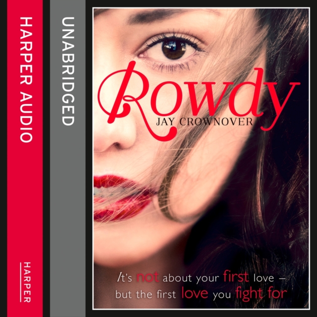 The Rowdy, eAudiobook MP3 eaudioBook