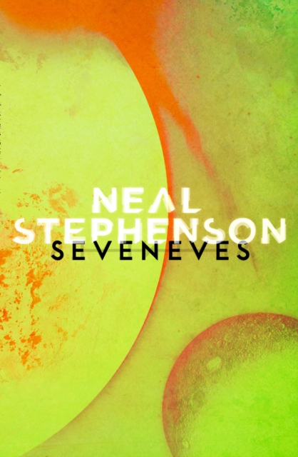 Seveneves, Paperback / softback Book