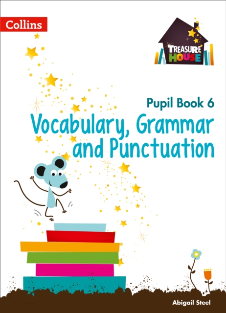 Vocabulary, Grammar and Punctuation Year 6 Pupil Book, Paperback / softback Book