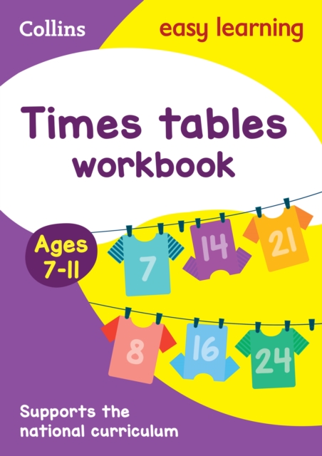 Times Tables Workbook Ages 7-11 : Ideal for Home Learning, Paperback / softback Book