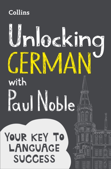 Unlocking German with Paul Noble, Paperback / softback Book