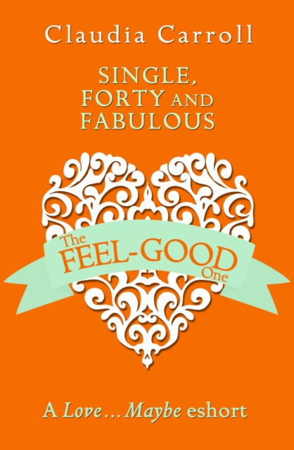 Single, Forty and Fabulous!, EPUB eBook