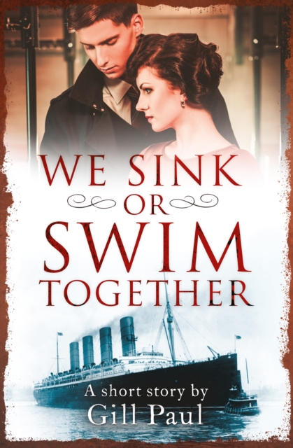 We Sink or Swim Together : An eShort love story, EPUB eBook