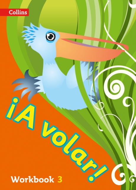A volar Workbook Level 3 : Primary Spanish for the Caribbean, Paperback / softback Book