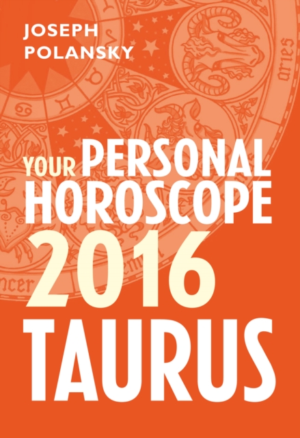 Taurus 2016: Your Personal Horoscope, EPUB eBook
