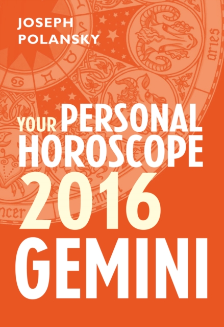 Gemini 2016: Your Personal Horoscope, EPUB eBook
